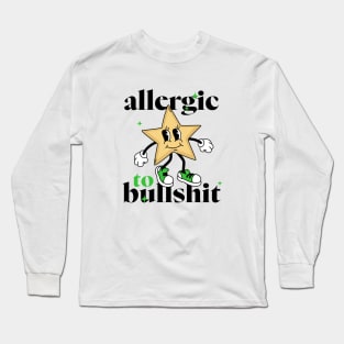 Allergic to bullshit Long Sleeve T-Shirt